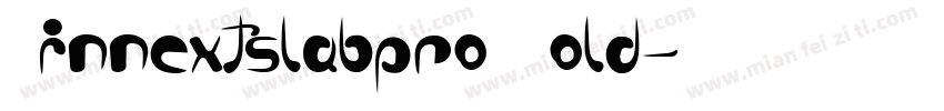 Dinnextslabpro Bold字体转换